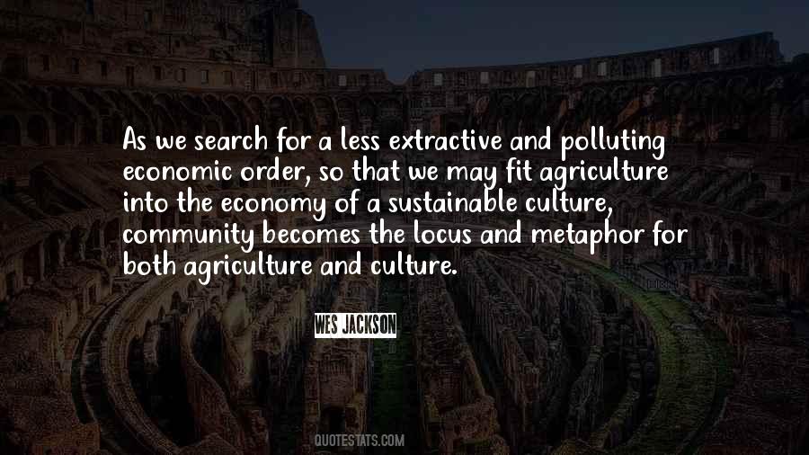 Quotes About Sustainable Agriculture #1042527