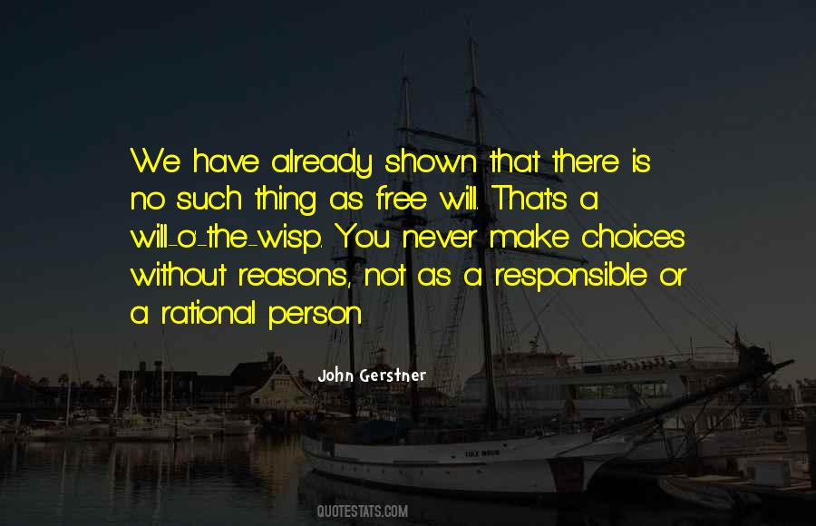 You Have Choices Quotes #135413