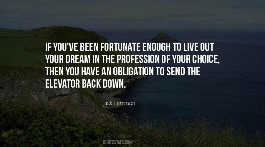 You Have Choices Quotes #146930