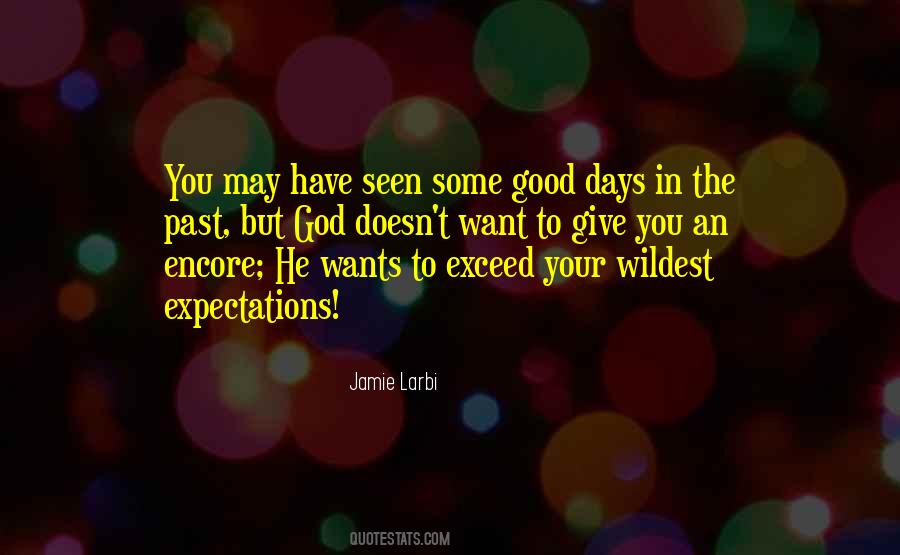 Quotes About Exceed Expectations #619783