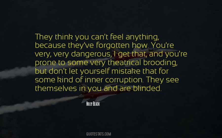 You Have Forgotten Me Quotes #20020