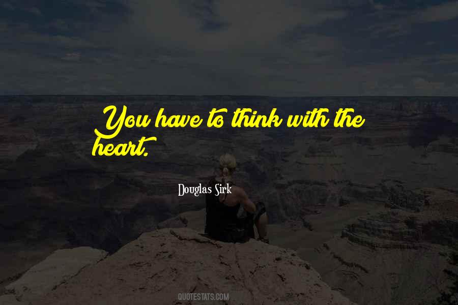 You Have Heart Quotes #48927