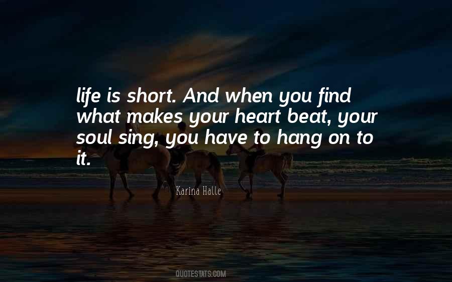 You Have Heart Quotes #84766