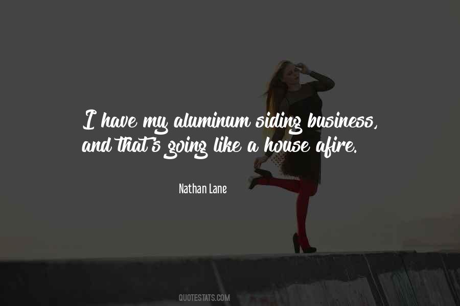 Quotes About Aluminum #1521364