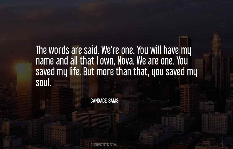 You Have Saved My Life Quotes #854136