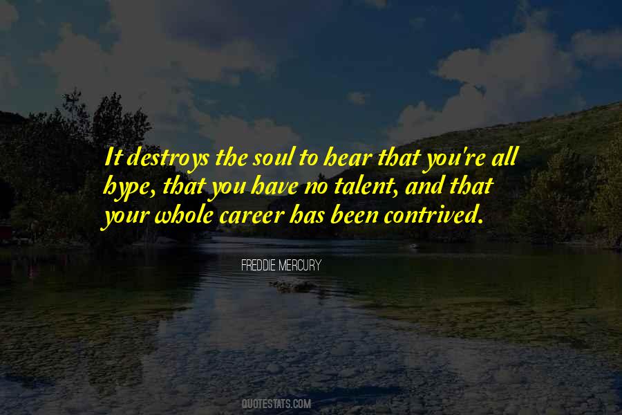 You Have Talent Quotes #164039