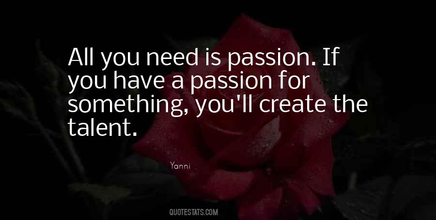 You Have Talent Quotes #284878