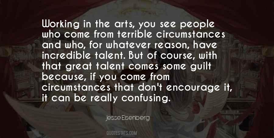 You Have Talent Quotes #75278