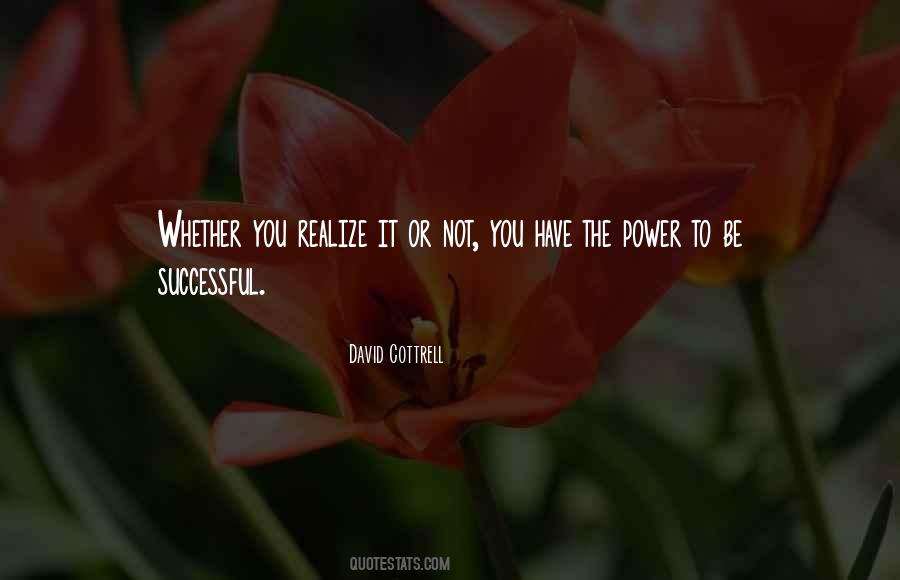 You Have The Power Quotes #1272410