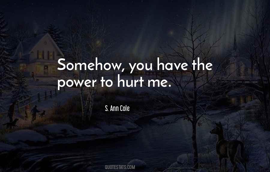 You Have The Power Quotes #1613844