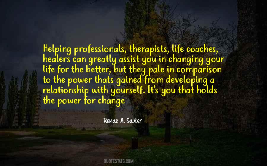 You Have The Power To Change Your Life Quotes #40388