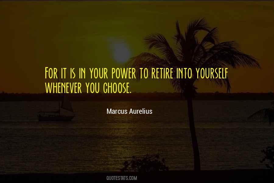 You Have The Power To Choose Quotes #153297