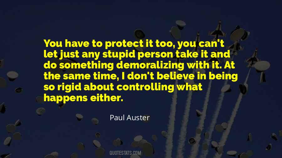 You Have To Believe Quotes #16685 You Have To Believe Quotes #16685