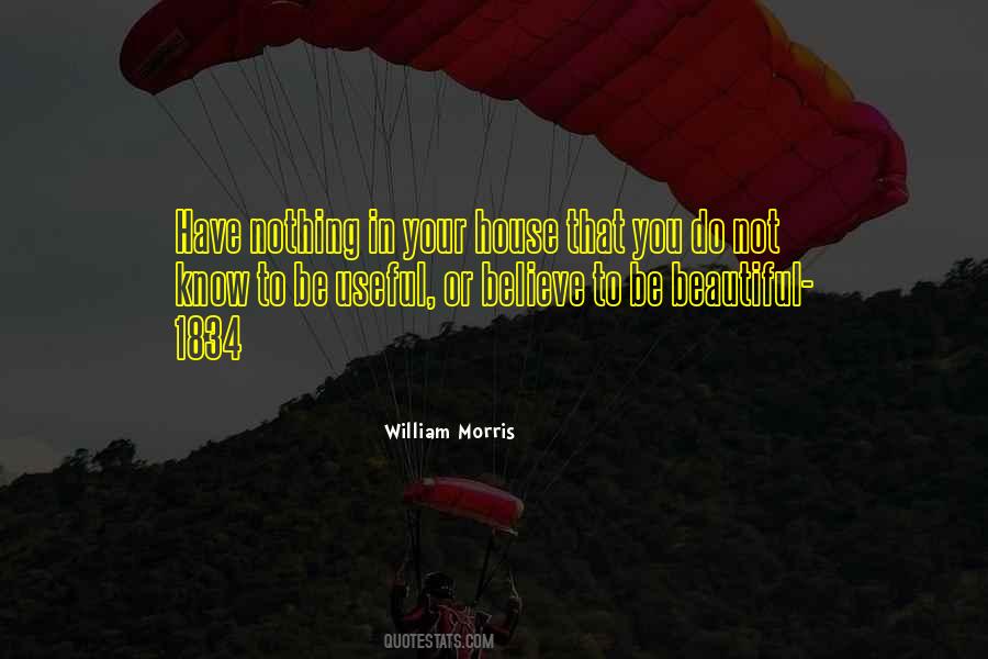 You Have To Believe Quotes #29629 You Have To Believe Quotes #29629