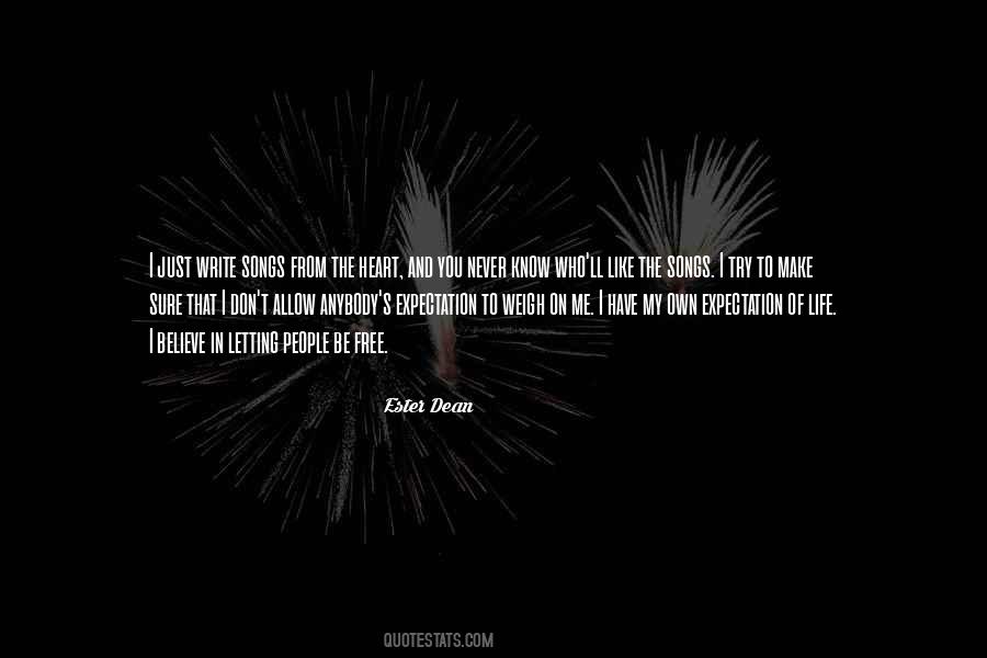 You Have To Believe Quotes #36162 You Have To Believe Quotes #36162