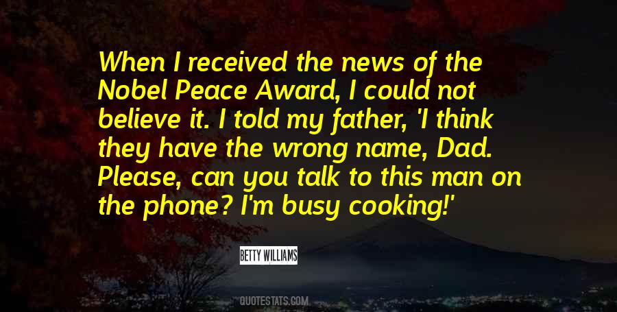 You Have To Believe Quotes #3865 You Have To Believe Quotes #3865