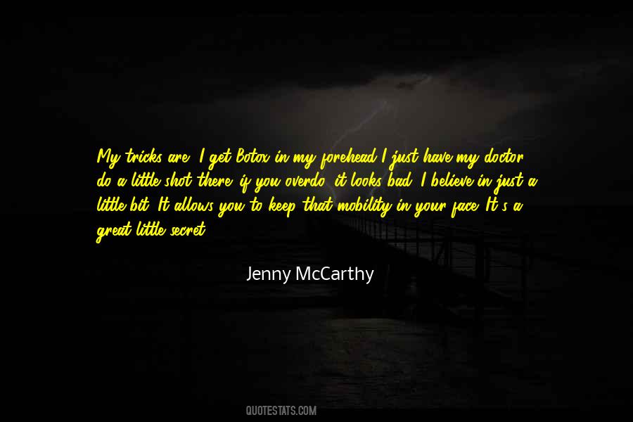 You Have To Believe Quotes #46097 You Have To Believe Quotes #46097