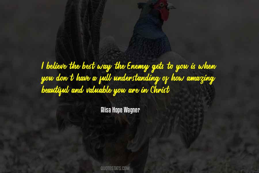 You Have To Believe Quotes #56227 You Have To Believe Quotes #56227