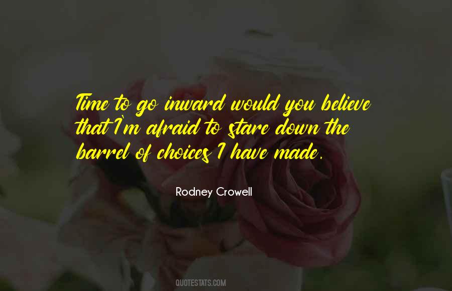 You Have To Believe Quotes #62413 You Have To Believe Quotes #62413