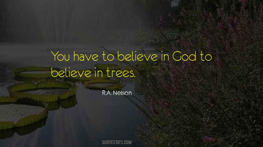 You Have To Believe Quotes #7919 You Have To Believe Quotes #7919