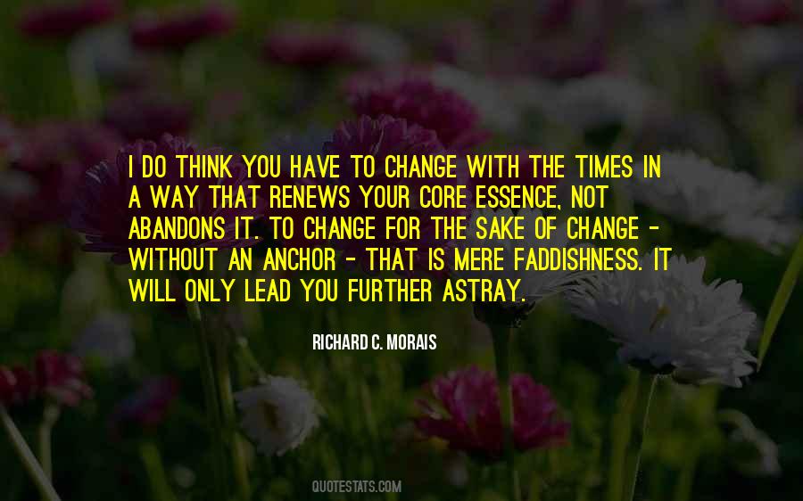 You Have To Change Quotes #1280490