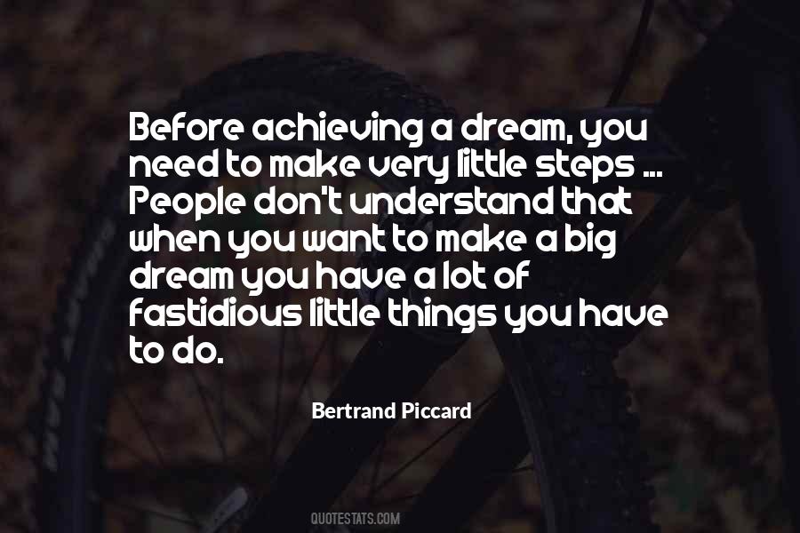 You Have To Dream Big Quotes #542856