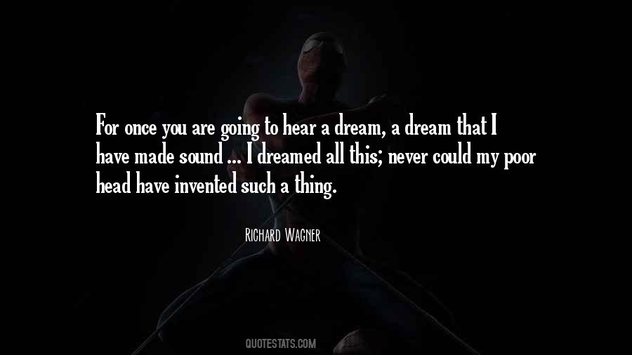 You Have To Dream Quotes #80849