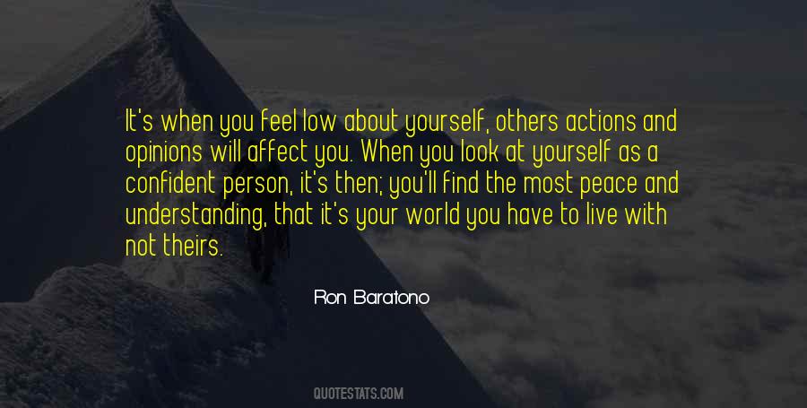 You Have To Find Yourself Quotes #412151