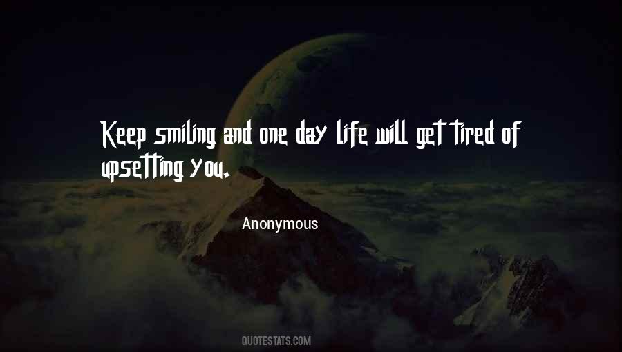 You Have To Keep Smiling Quotes #248225