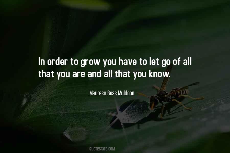 You Have To Let Go Quotes #1110064