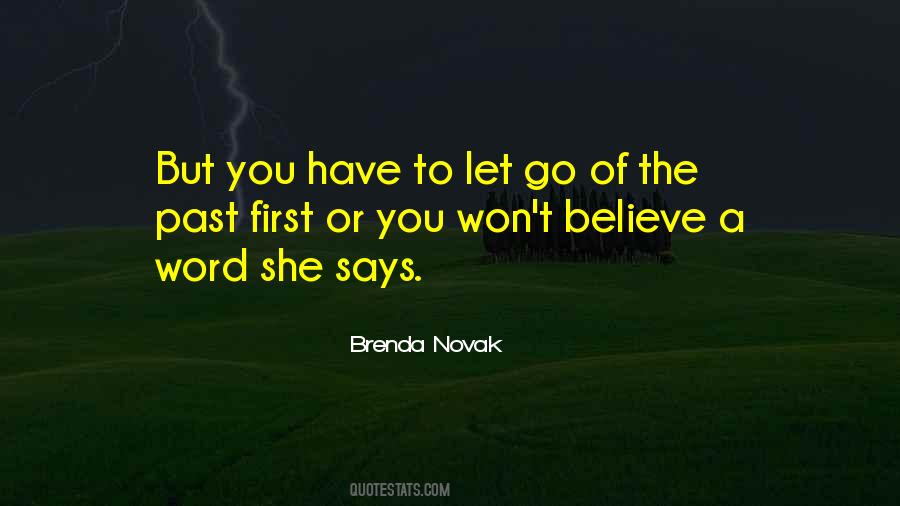 You Have To Let Go Quotes #1803355