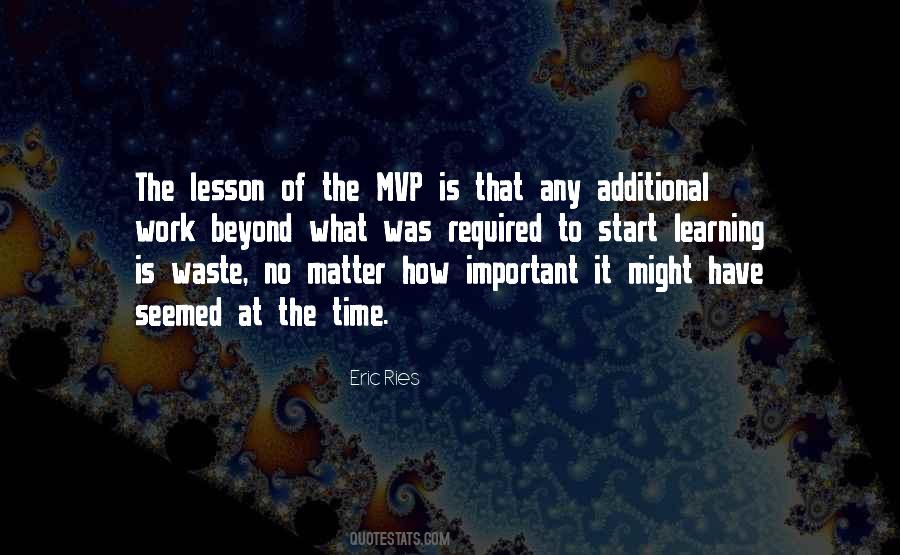 Quotes About No Time To Waste #1467563