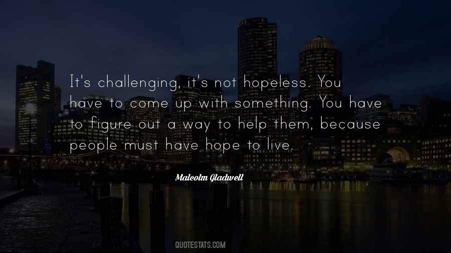 You Have To Live Quotes #82373 You Have To Live Quotes #82373