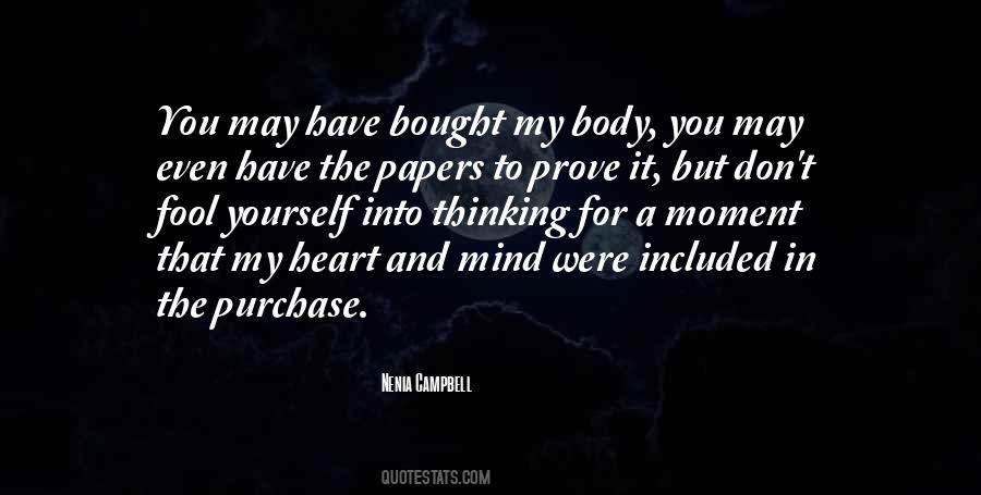 You Have To Prove Yourself Quotes #935793