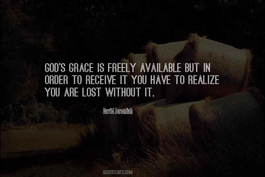 You Have To Realize Quotes #1213170