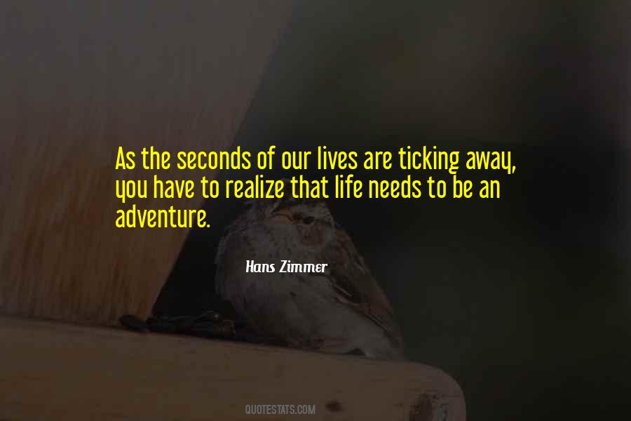 You Have To Realize Quotes #1812635