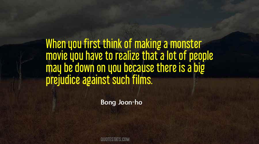 You Have To Realize Quotes #392533