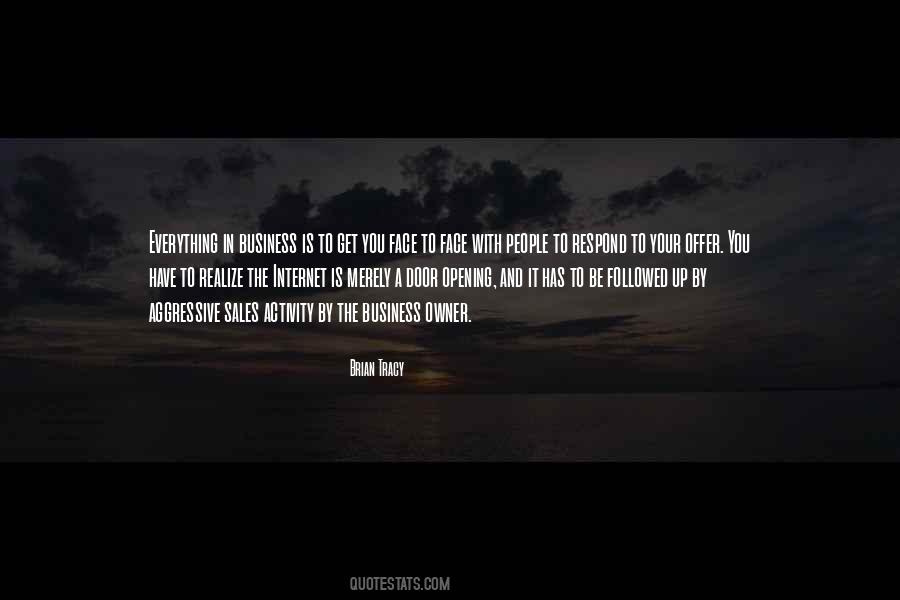 You Have To Realize Quotes #529388