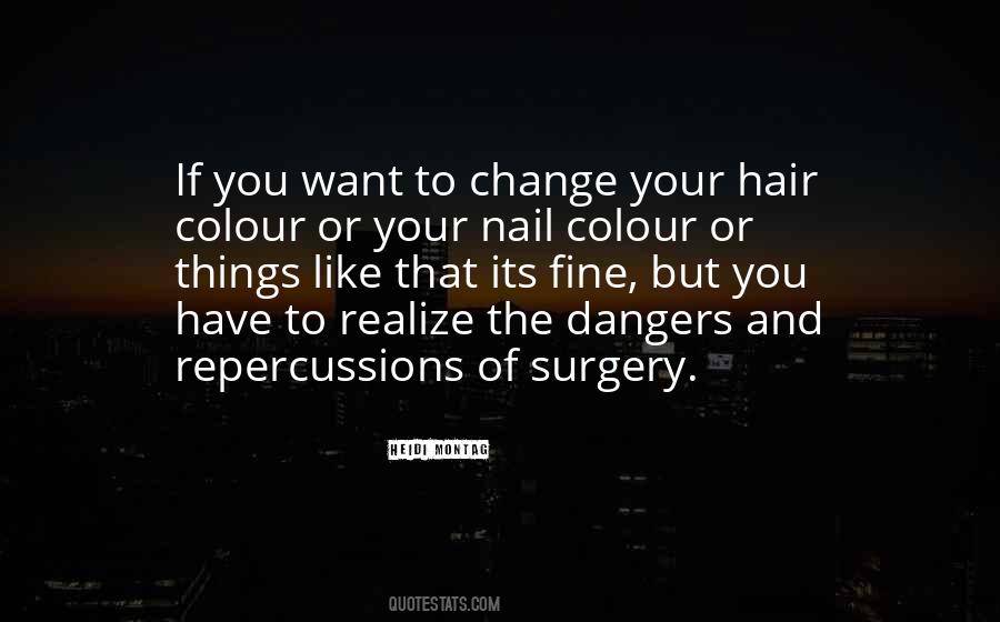 You Have To Realize Quotes #976122