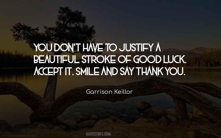 You Have To Smile Quotes #152918