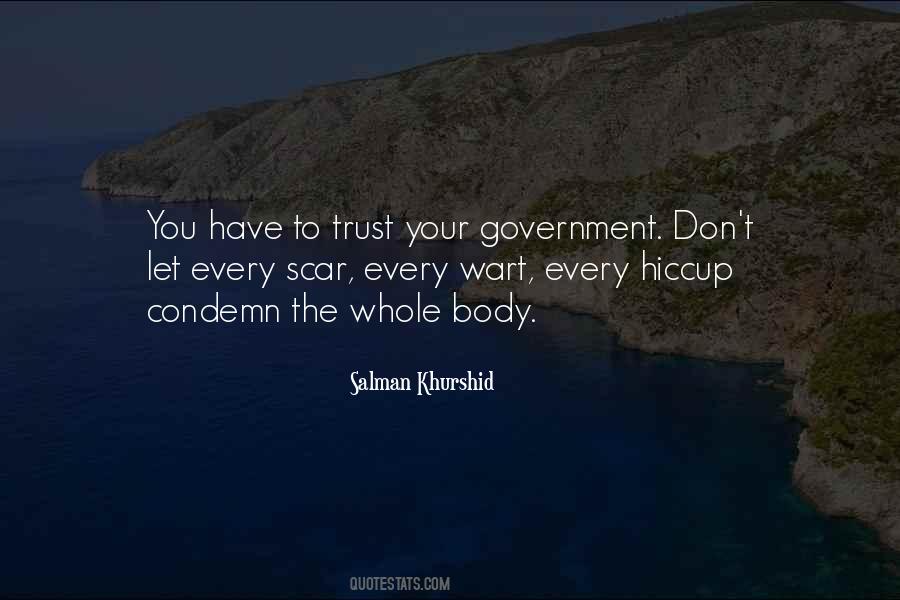 You Have To Trust Quotes #1152762
