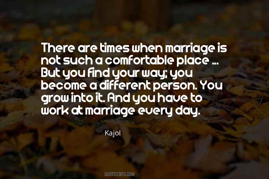 You Have To Work At Marriage Quotes #165048
