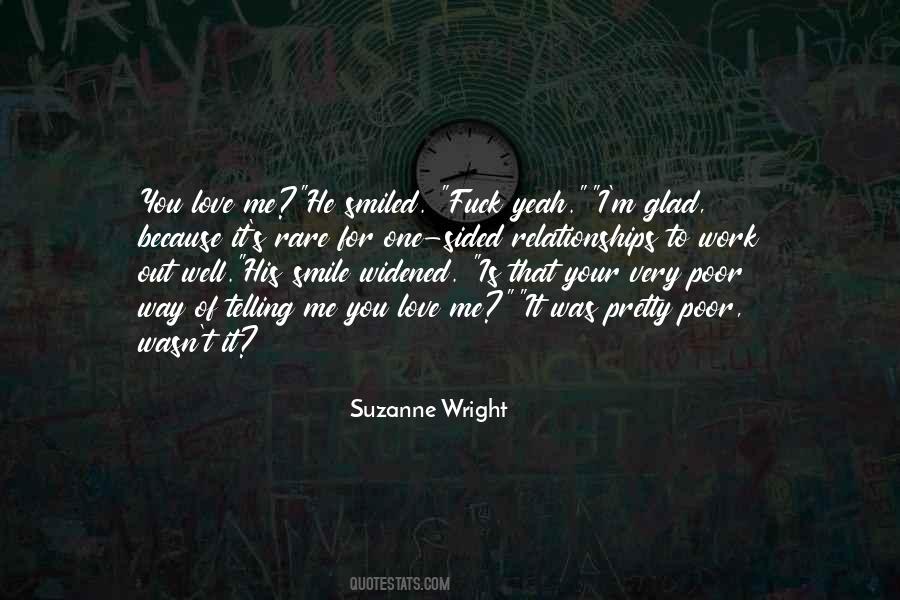 You Have To Work At Relationships Quotes #152467
