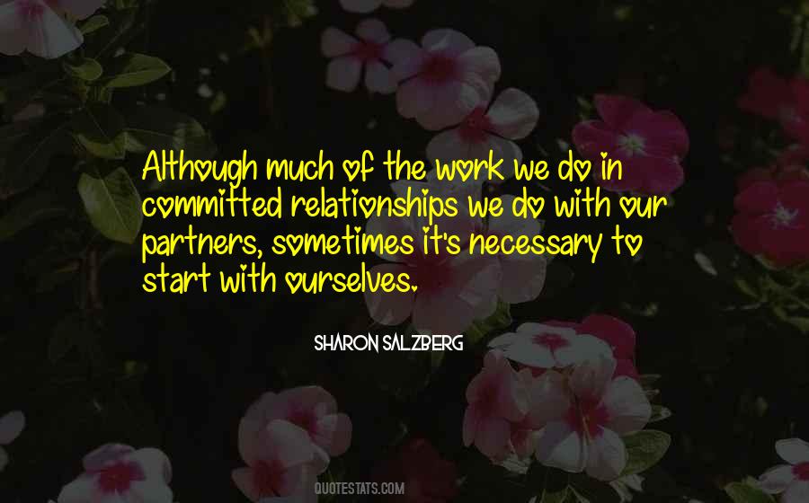 You Have To Work At Relationships Quotes #203996