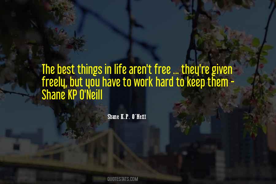 You Have To Work Hard Quotes #851104