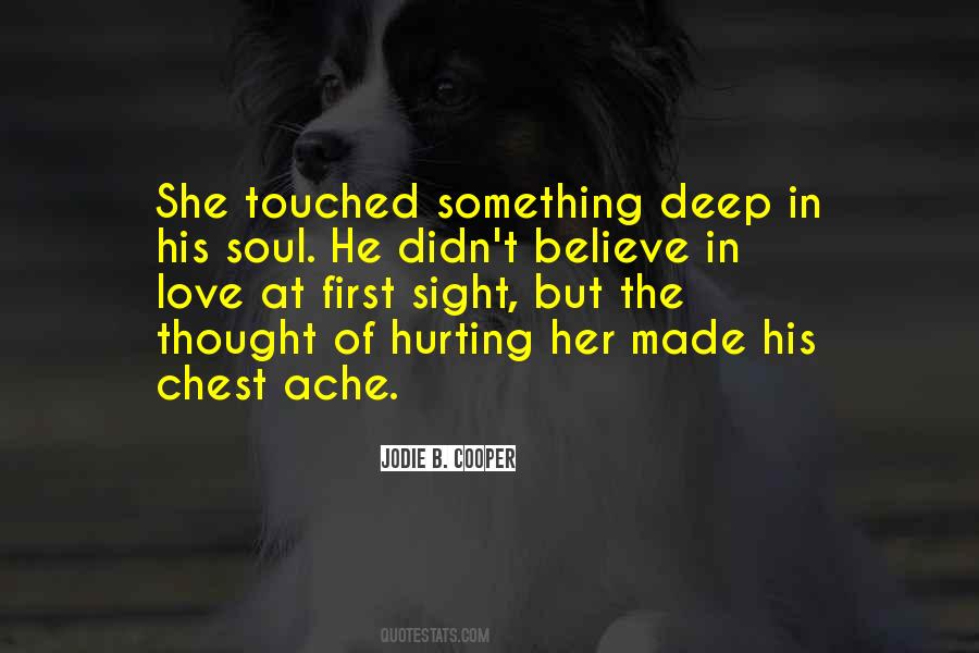 You Have Touched My Soul Quotes #215218