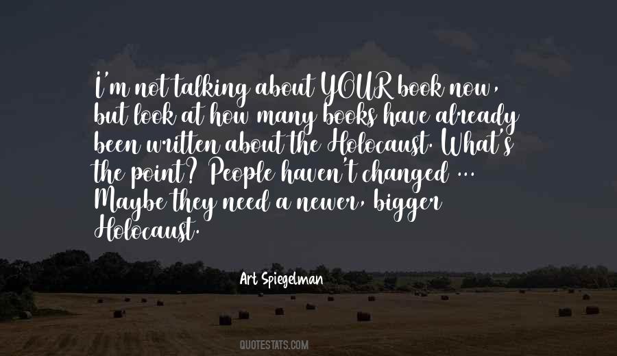 You Haven't Changed Quotes #117514