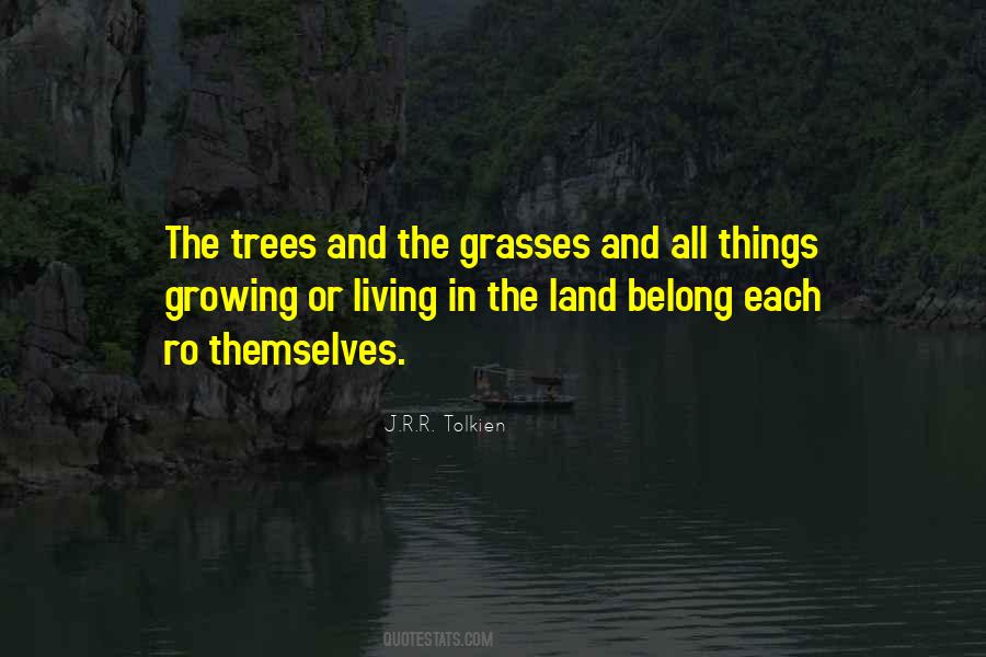 Quotes About Living Off The Land #406176