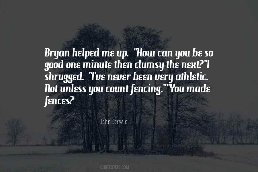 You Helped Me Quotes #1125379 You Helped Me Quotes #1125379