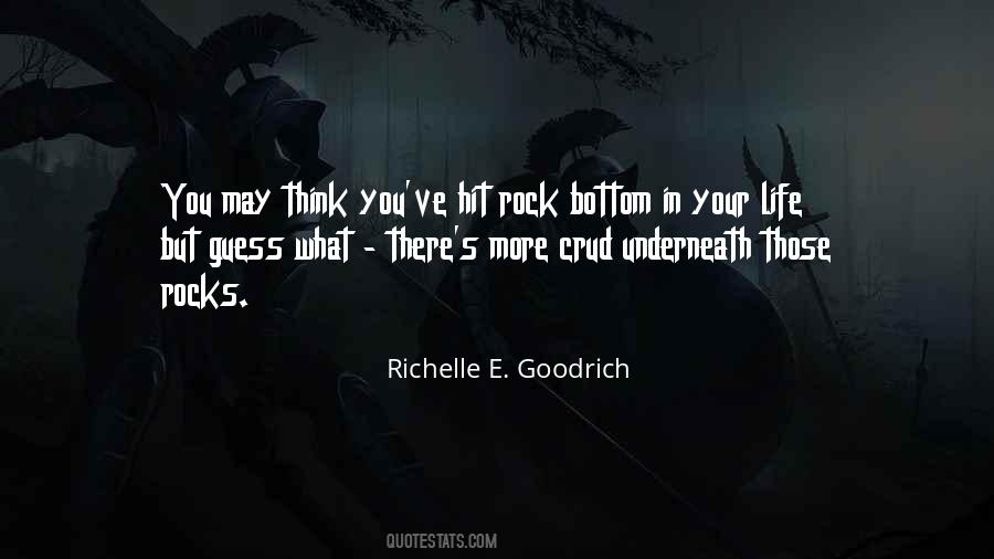 You Hit Rock Bottom Quotes #1117432